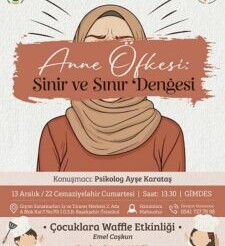 GİMDES HANIMLAR KURULUN’DAN- ÇOCUKLARA ÖZEL HELAL MUTFAK ATÖLYESİ VE ANNELER İÇİN EĞİTİM SEMİNERİ